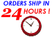 ALL Orders Shipped in 24 Hours!